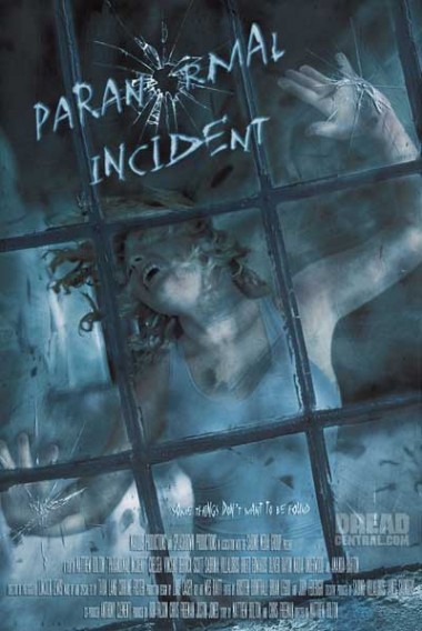 http://horrorcultfilms.co.uk/wp-content/uploads/2011/10/paranormal-incident-movie-2-e1318022865793.jpg